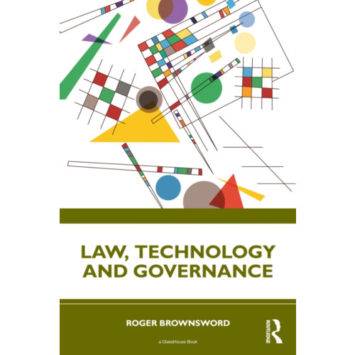Taylor & francis ltd Law, Technology and Governance (häftad, eng)