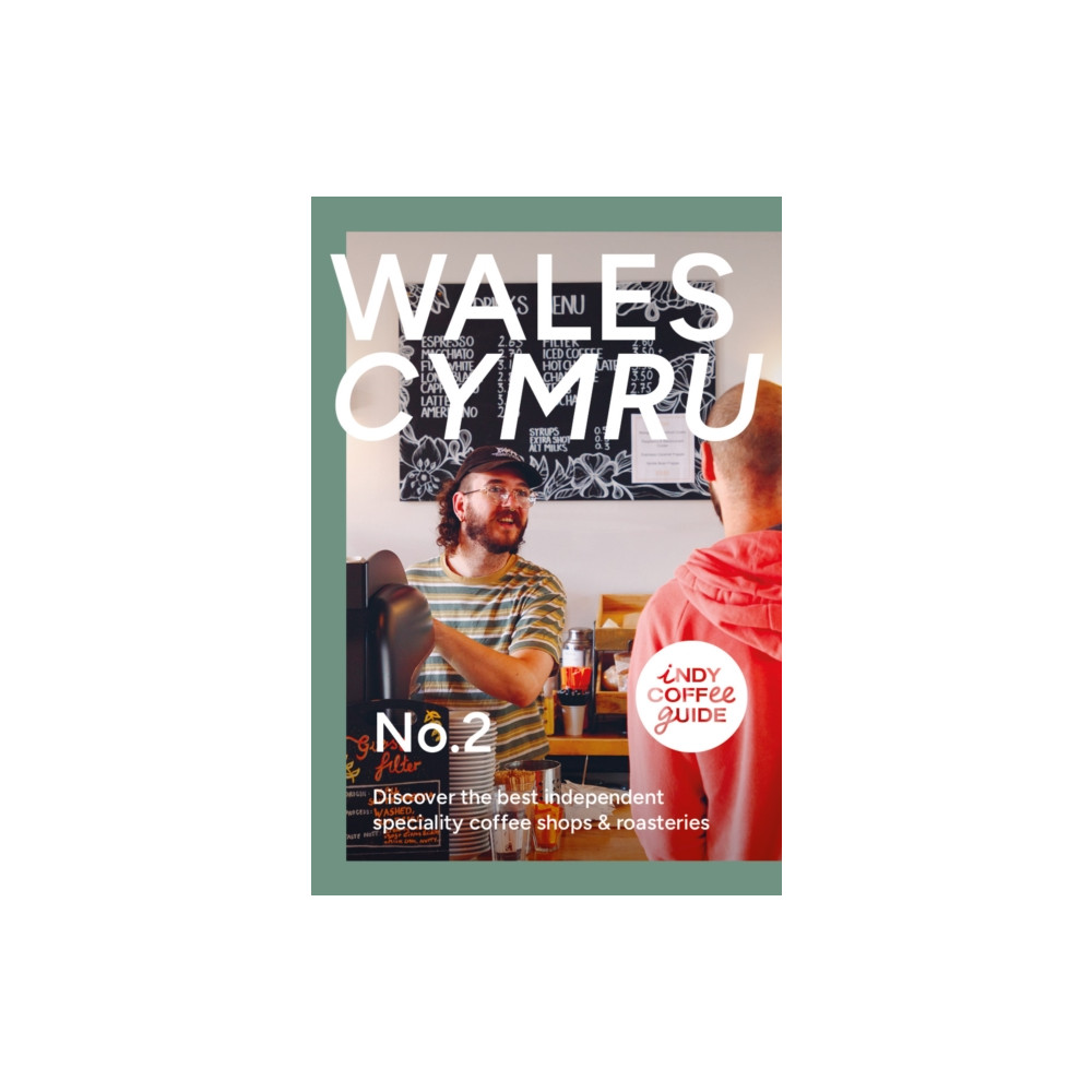 Produktbild för Indy Coffee Guide: Wales No 2 (häftad, eng)