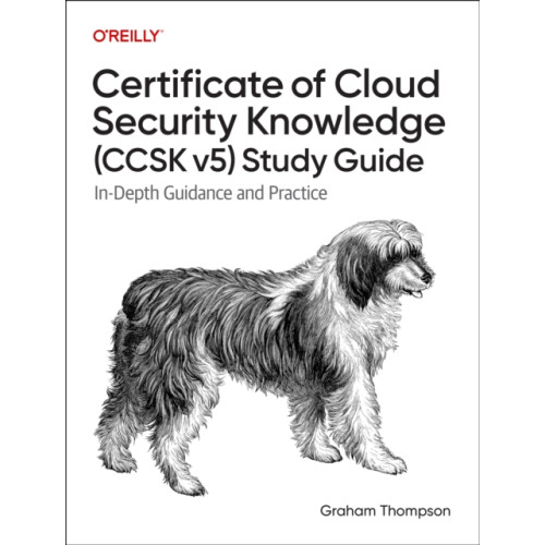 O'Reilly Media Certificate of Cloud Security Knowledge (CCSK v5) Official Study Guide (häftad, eng)