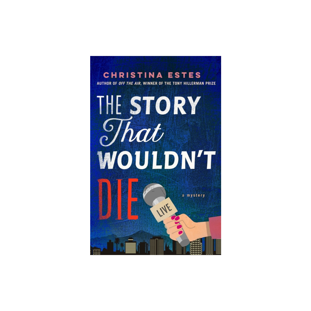 Produktbild för The Story That Wouldn't Die (inbunden, eng)