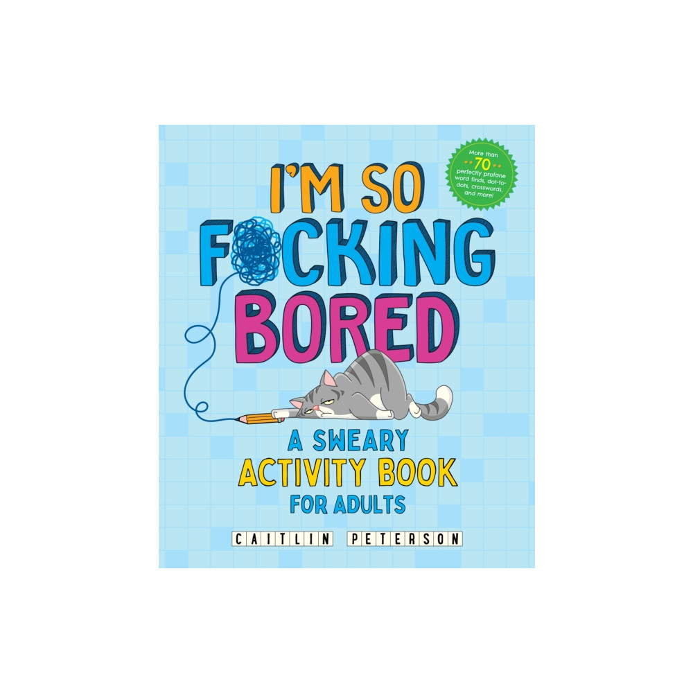 Produktbild för I'm So F*cking Bored (häftad, eng)