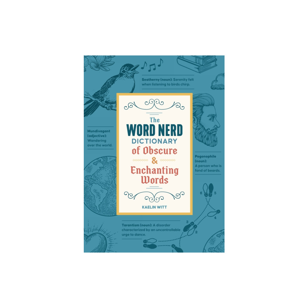 Produktbild för The Word Nerd Dictionary of Obscure & Enchanting Words (häftad, eng)