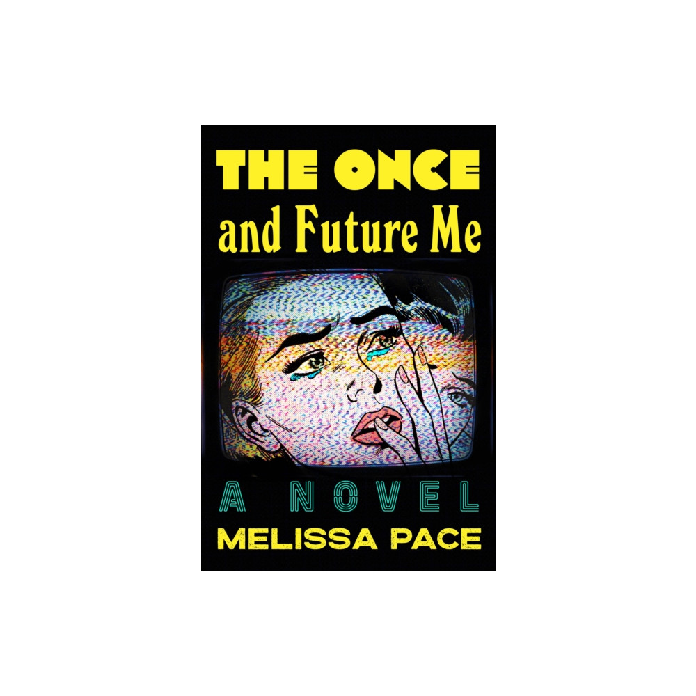 Produktbild för The Once and Future Me (inbunden, eng)