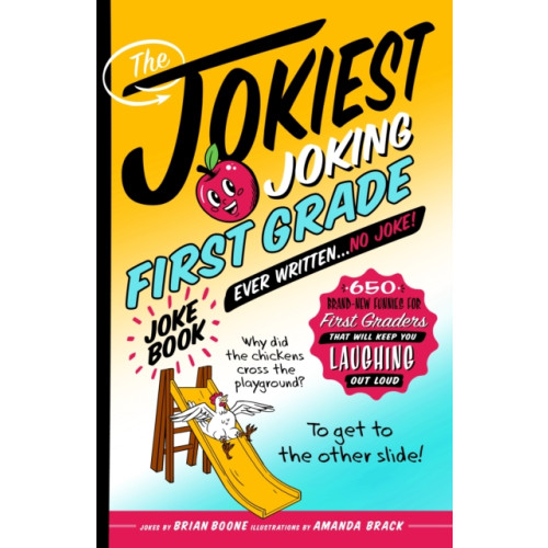 Castle Point Books The Jokiest Joking First Grade Joke Book Ever Written. . . No Joke! (häftad, eng)