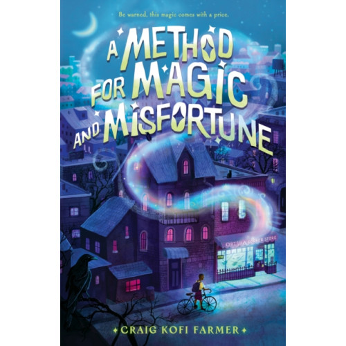 Roaring Brook Press A Method for Magic and Misfortune (inbunden, eng)
