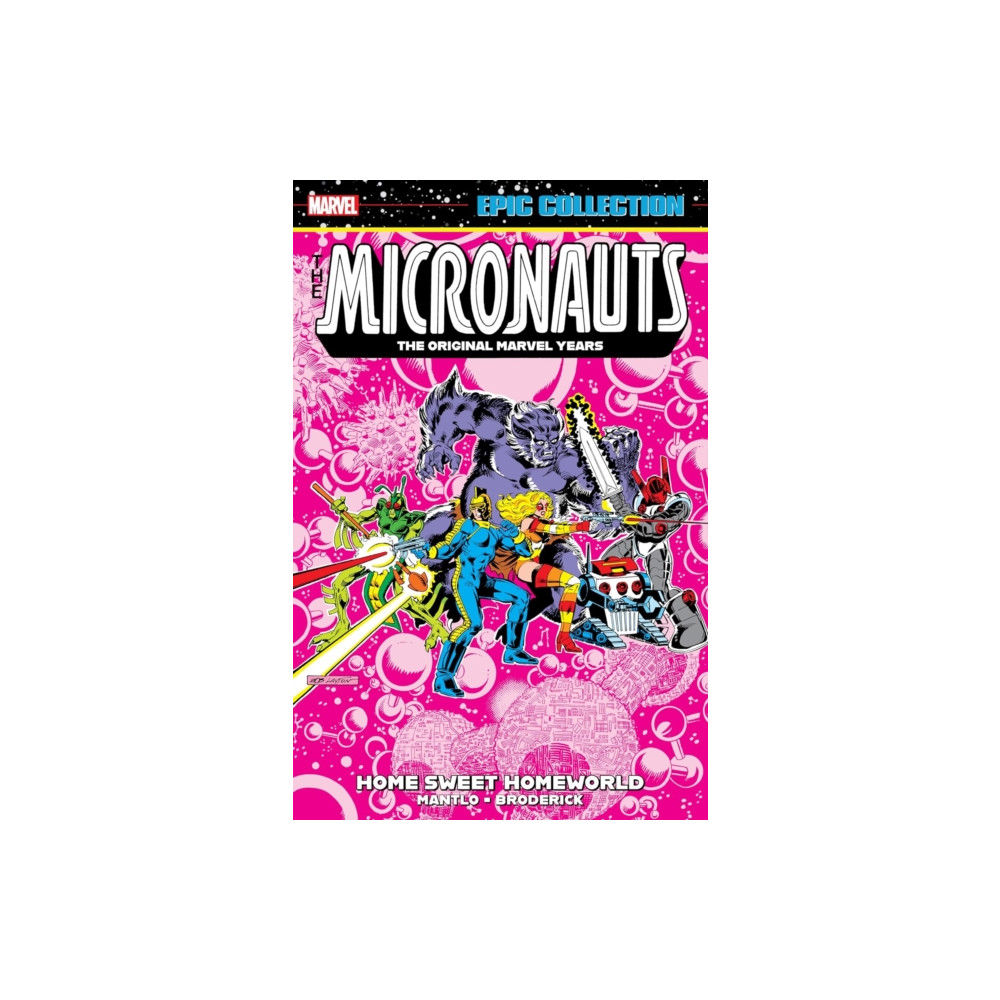 Produktbild för Micronauts Epic Collection: The Original Marvel Years - Home Sweet Homeworld (häftad, eng)