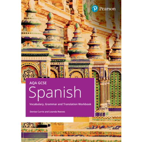 Pearson Education Limited AQA GCSE Spanish Vocabulary, Grammar and Translation Workbook (häftad, eng)