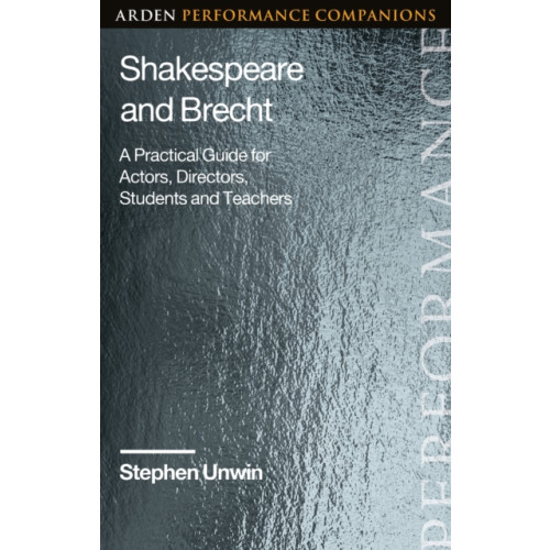Bloomsbury Publishing PLC Shakespeare and Brecht (häftad, eng)