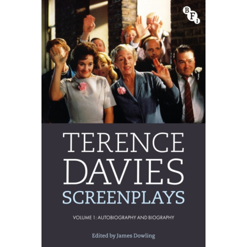 Bloomsbury Publishing PLC Terence Davies Screenplays, Volume I (häftad, eng)
