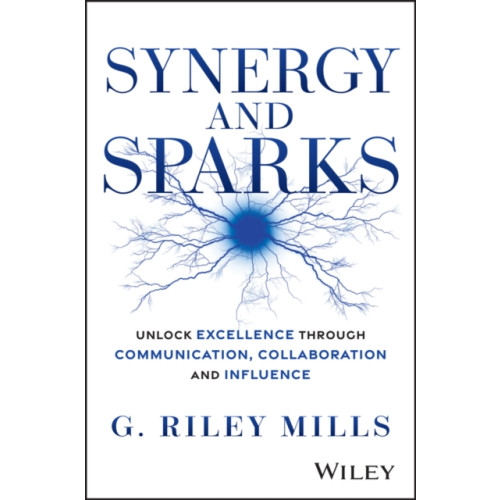 John Wiley & Sons Inc Synergy and Sparks (inbunden, eng)