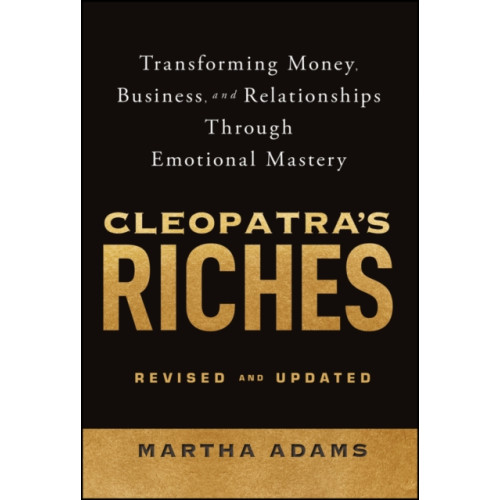 John Wiley & Sons Inc Cleopatra's Riches (inbunden, eng)