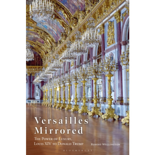 Bloomsbury Publishing PLC Versailles Mirrored (häftad, eng)