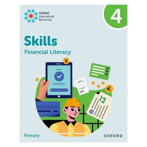 Oxford University Press Oxford International Skills: Financial Literacy: Practice Book 4 (häftad, eng)