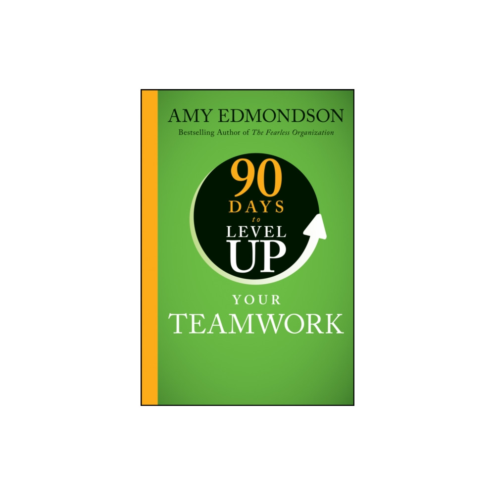 Produktbild för 90 Days to Level Up Your Teamwork (inbunden, eng)