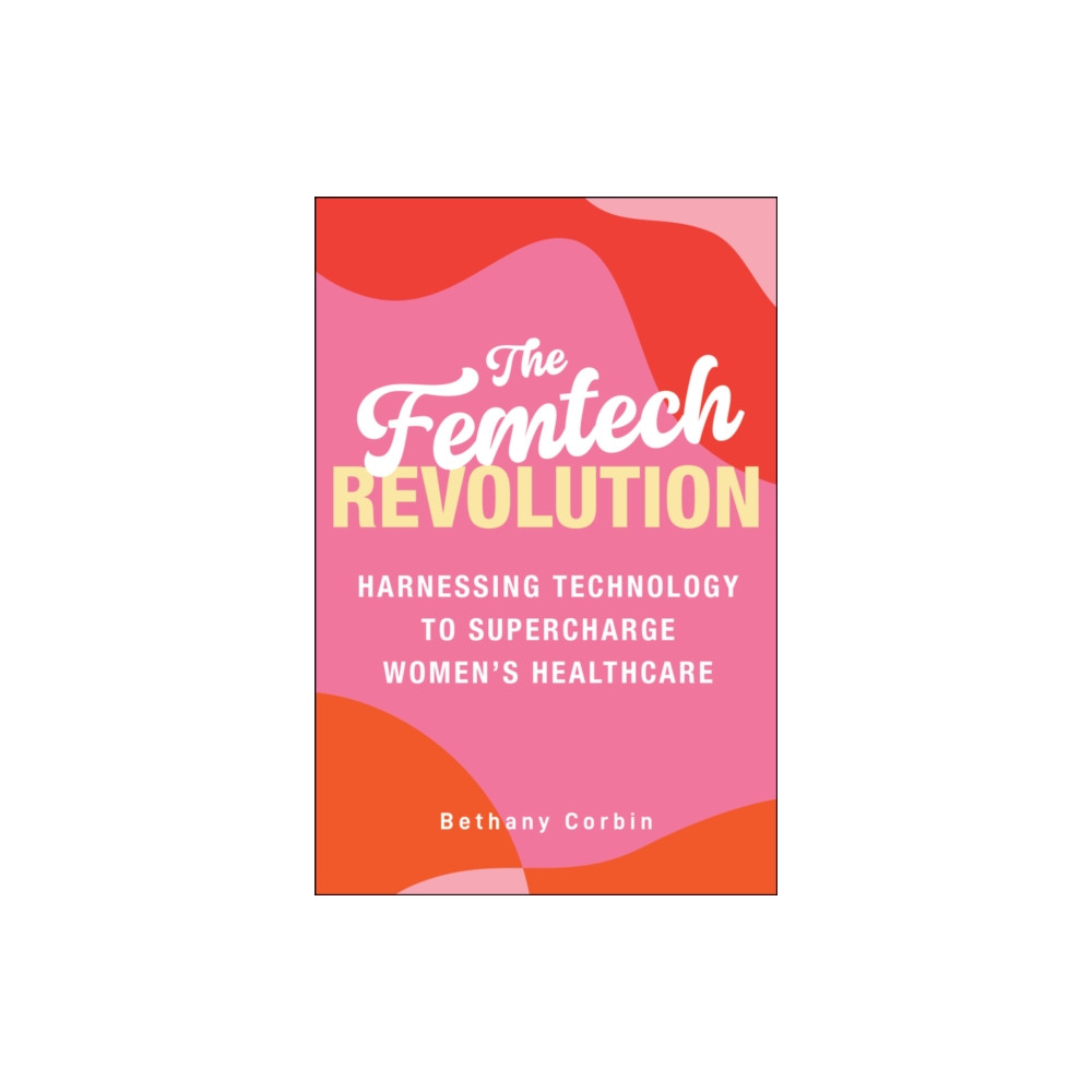 Produktbild för The Femtech Revolution (inbunden, eng)