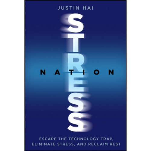 John Wiley & Sons Inc Stress Nation (inbunden, eng)
