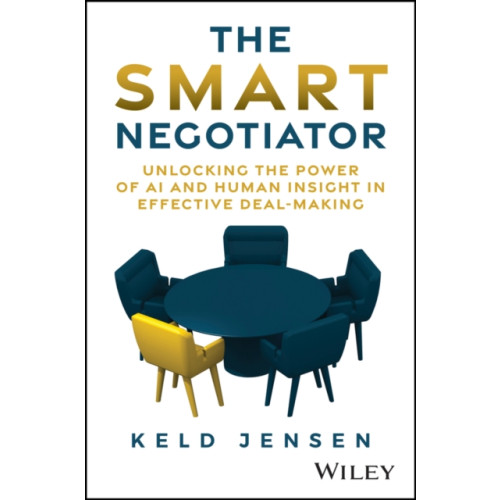 John Wiley & Sons Inc The Smart Negotiator (inbunden, eng)