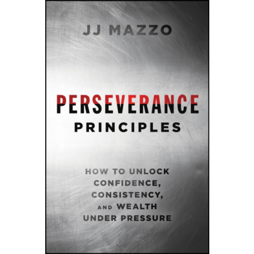 John Wiley & Sons Inc Perseverance Principles (inbunden, eng)