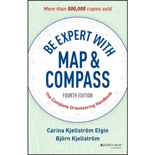 John Wiley & Sons Inc Be Expert with Map and Compass (häftad, eng)