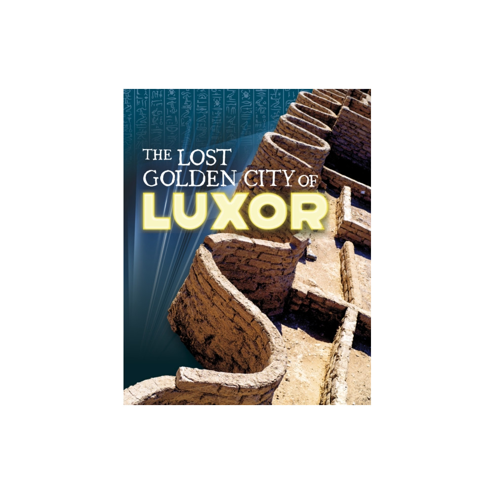 Produktbild för The Lost Golden City of Luxor (inbunden, eng)