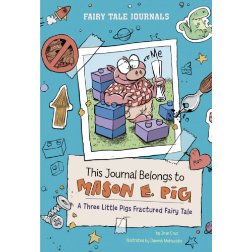 Capstone Global Library Ltd This Journal Belongs to Mason E. Pig (häftad, eng)