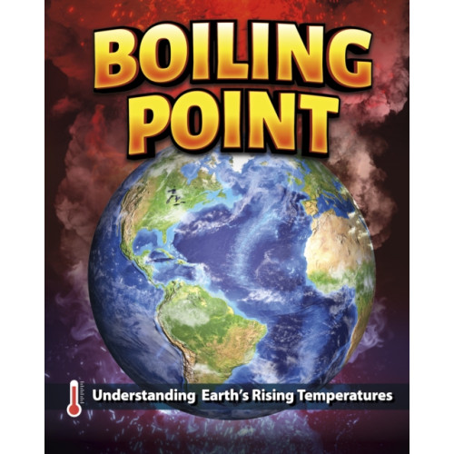 Capstone Global Library Ltd Boiling Point (inbunden, eng)