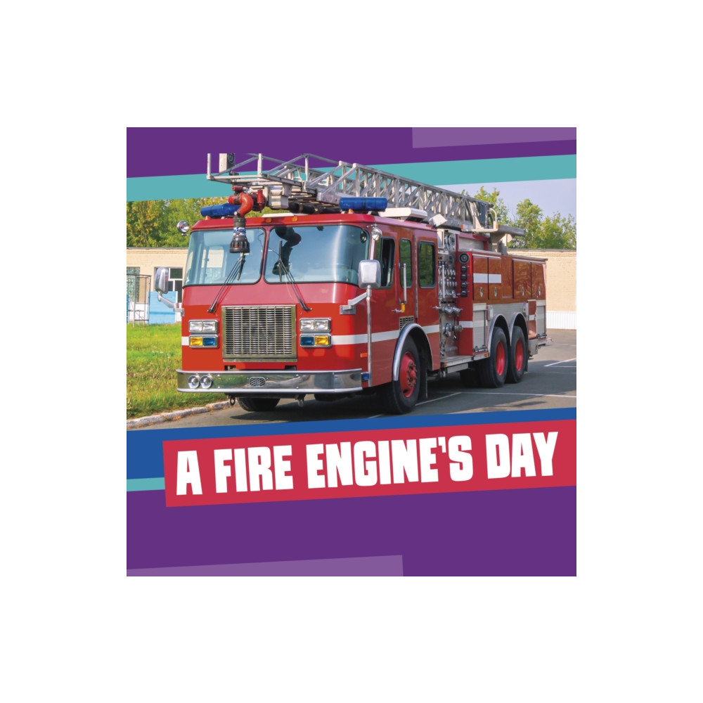 Produktbild för A Fire Engine's Day (inbunden, eng)