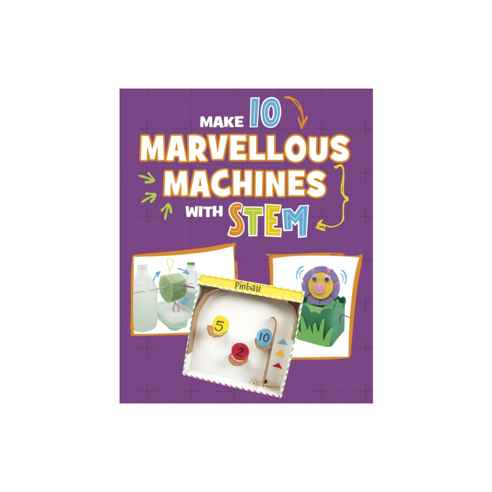 Produktbild för Make 10 Marvellous Machines with STEM (inbunden, eng)