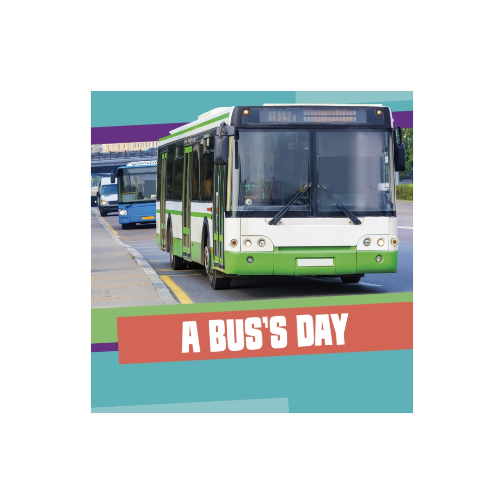 Produktbild för A Bus's Day (inbunden, eng)