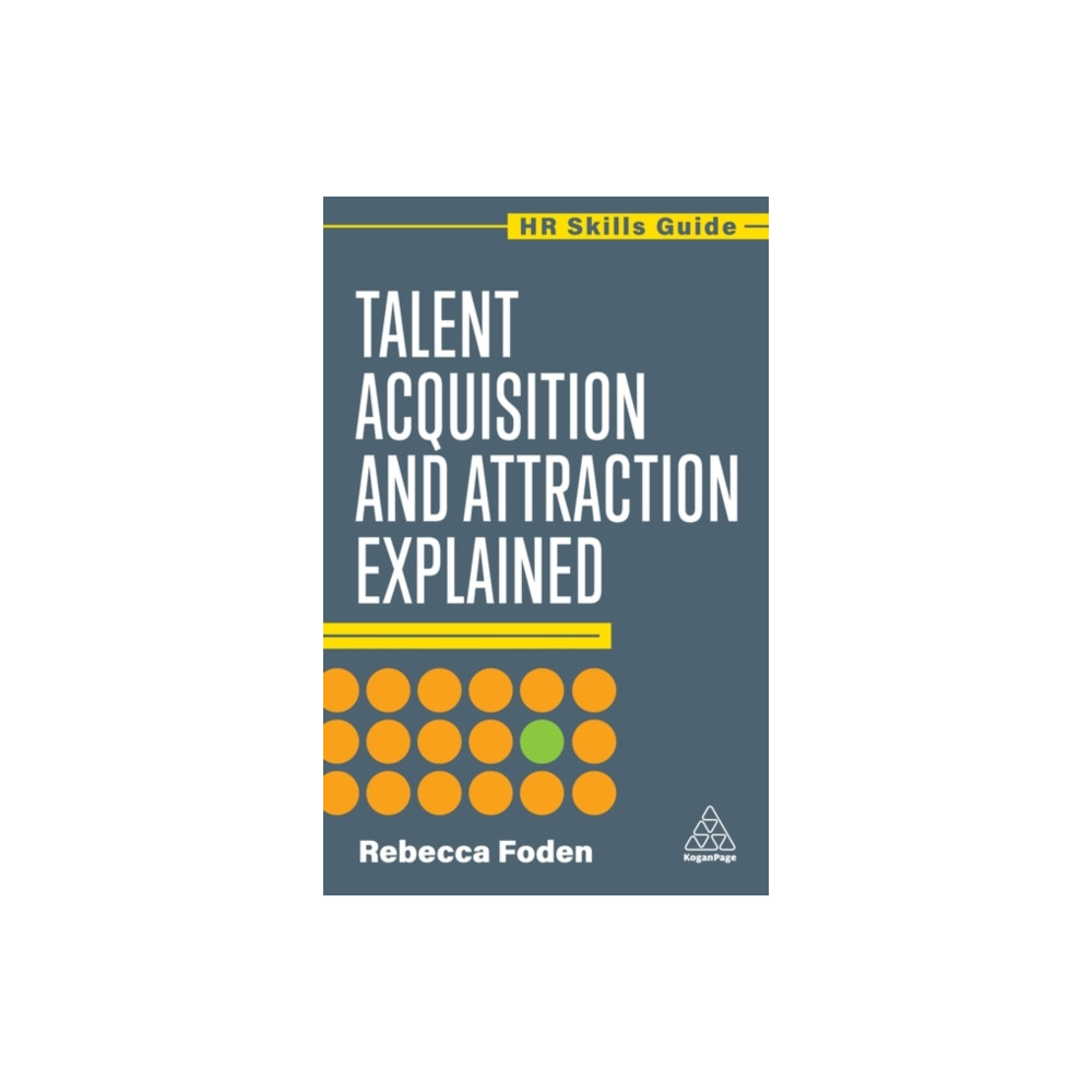 Produktbild för Talent Acquisition and Attraction Explained (häftad, eng)