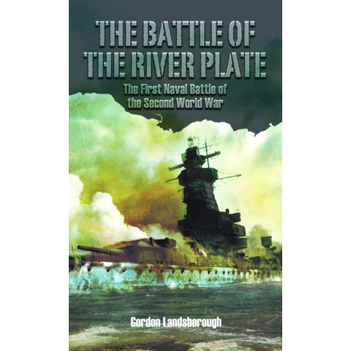 Pen & Sword Books Ltd The Battle of the River Plate (häftad, eng)
