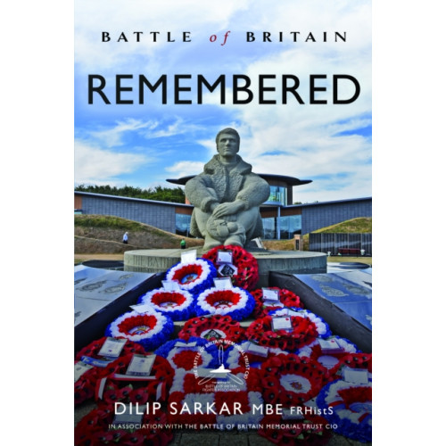 Pen & Sword Books Ltd Battle of Britain Remembered (inbunden, eng)