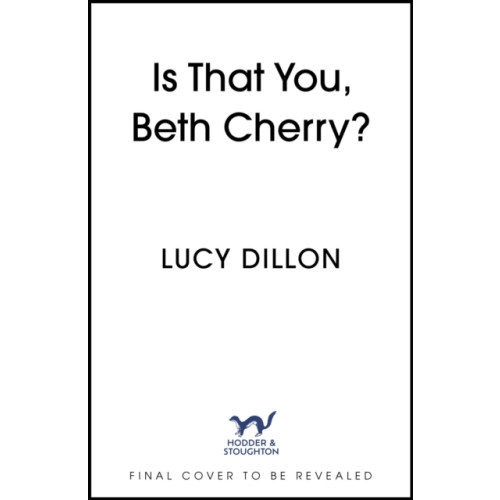 Hodder & Stoughton Is That You, Beth Cherry? (inbunden, eng)