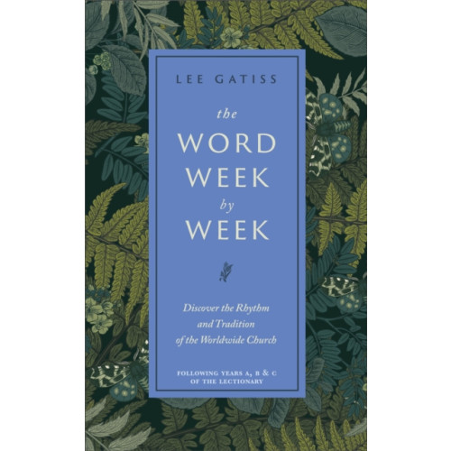 Hodder & Stoughton The Word Week by Week (inbunden, eng)