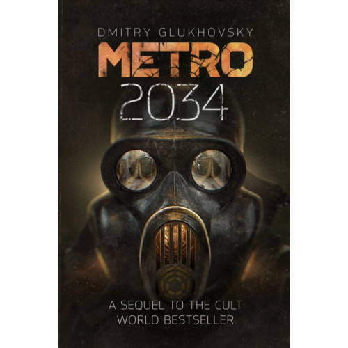 Orion Publishing Co Metro 2034 (häftad, eng)