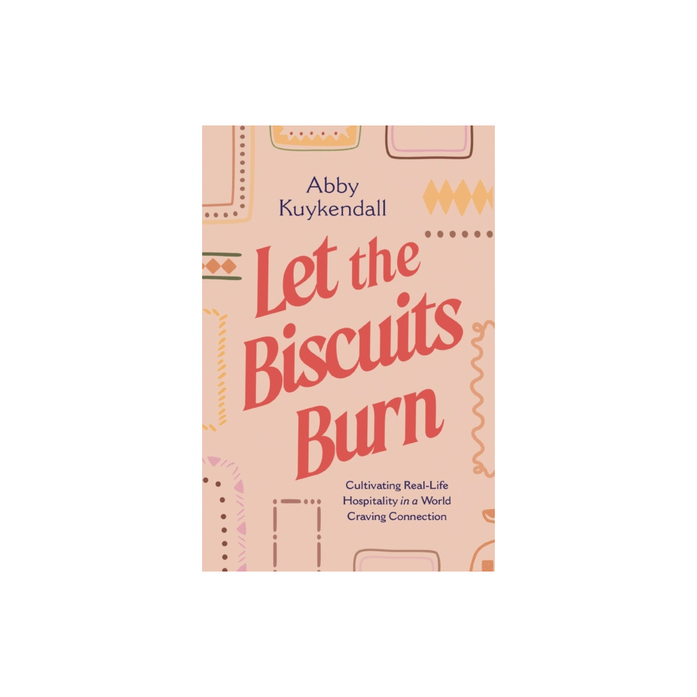 Produktbild för Let the Biscuits Burn (häftad, eng)
