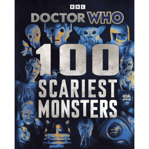 Penguin Random House Children's UK Doctor Who: 100 Scariest Monsters (inbunden, eng)