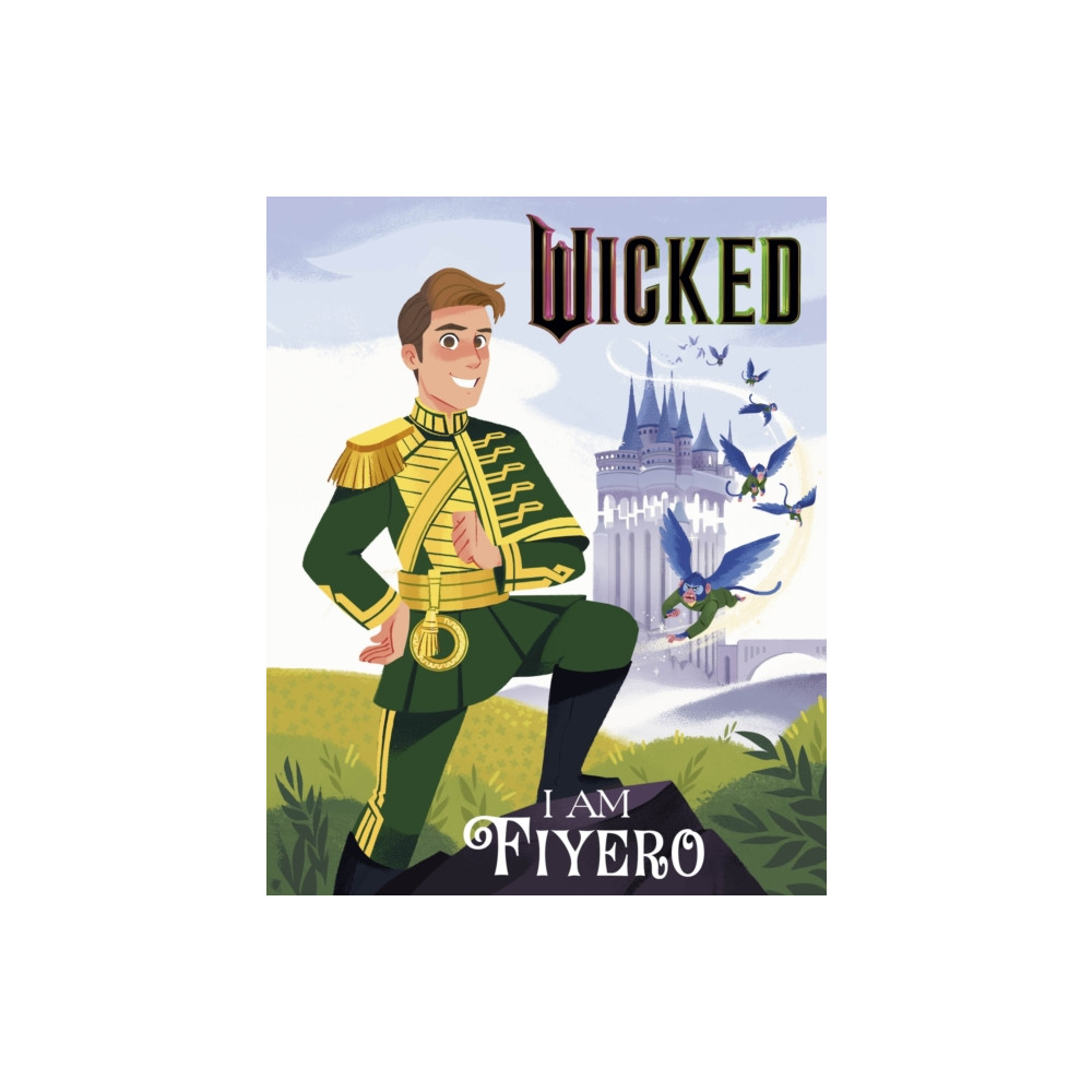 Produktbild för Wicked: I Am Fiyero (inbunden, eng)