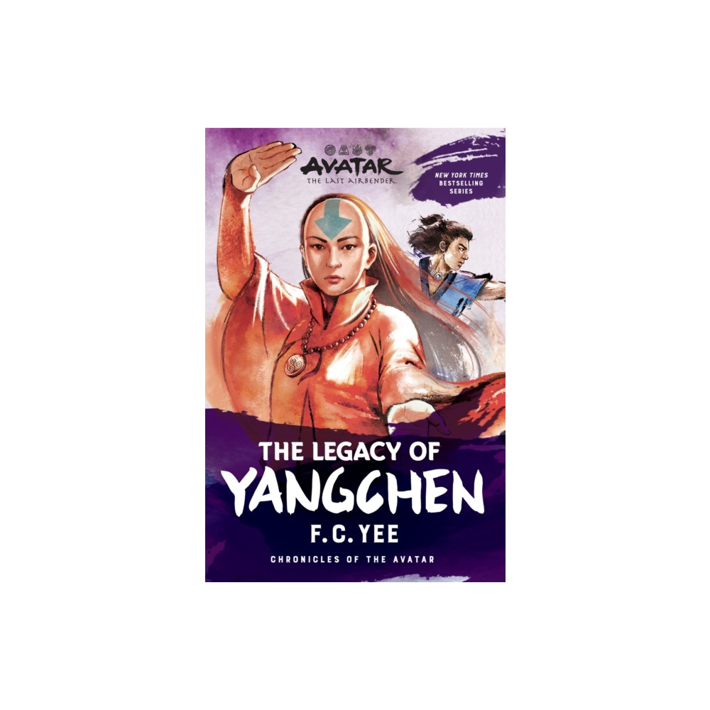 Produktbild för Avatar: The Last Airbender: The Legacy of Yangchen (Chronicles of the Avatar Book 4) (häftad, eng)