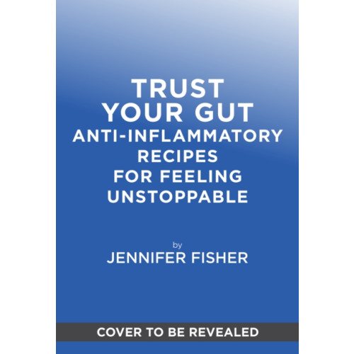 Abrams Trust Your Gut (inbunden, eng)