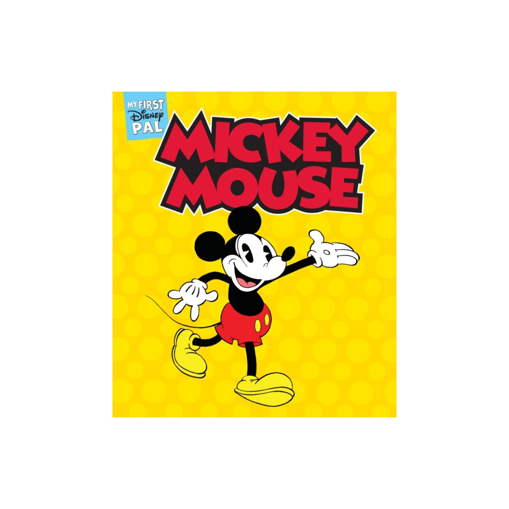 Produktbild för My First Disney Pal: Mickey Mouse (bok, board book, eng)