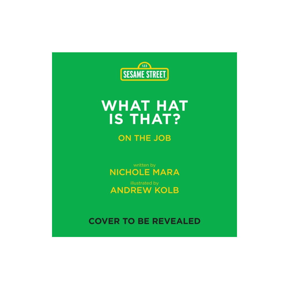 Produktbild för Sesame Street: What Hat Is That? (An Abrams On the Job Book) (bok, board book, eng)