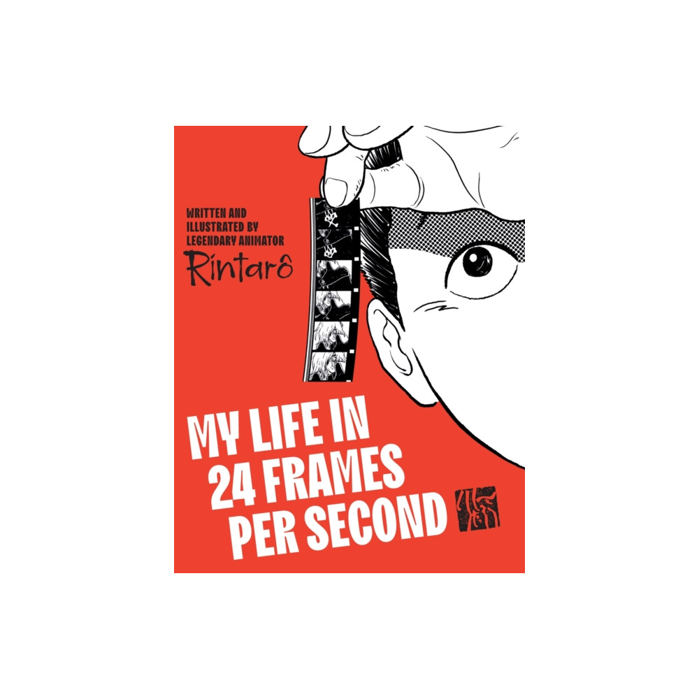 Produktbild för My Life in 24 Frames per Second (inbunden, eng)