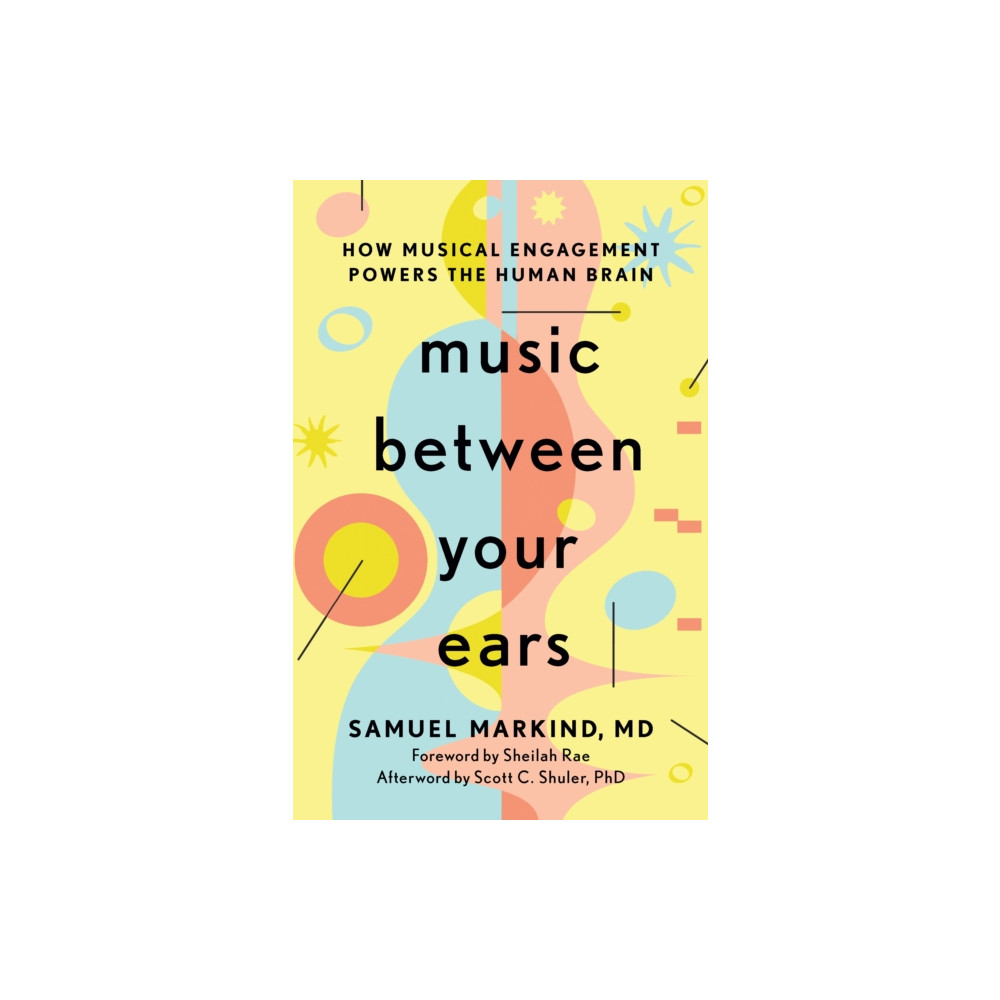 Produktbild för Music Between Your Ears (inbunden, eng)