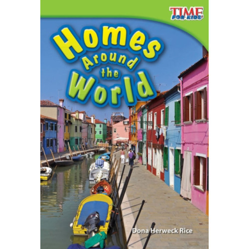 Teacher Created Materials Homes Around the World (häftad, eng)