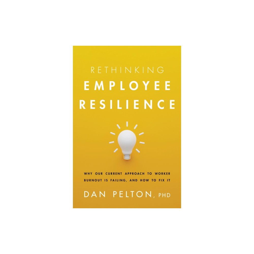 Produktbild för Rethinking Employee Resilience (häftad, eng)