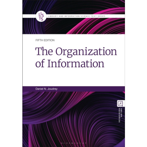 Bloomsbury Publishing PLC The Organization of Information (häftad, eng)