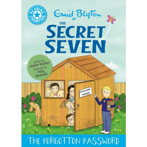 Hachette Children's Group Reading Champion: The Secret Seven: The Forgotten Password (inbunden, eng)