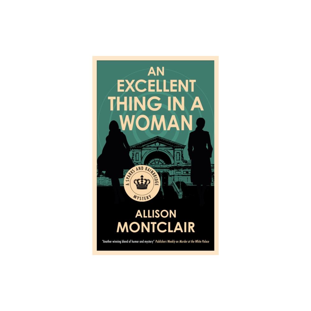 Produktbild för An Excellent Thing in a Woman (inbunden, eng)
