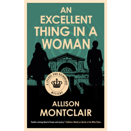 Joffe Books An Excellent Thing in a Woman (inbunden, eng)